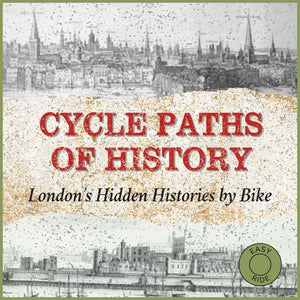 Frontis advertising Hidden Tracks Cycling Cycle Paths of History a series of historical bike rides uncovering London's hidden history - image shows part of an engraving of Medieval London and Old London Bridge. 