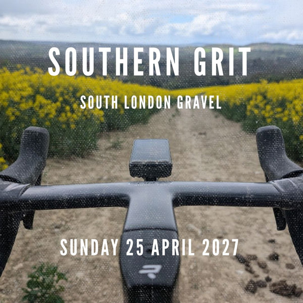 Promotional graphic for Southern Grit 2027, a south London gravel cycling event, showing a rider's handlebars and bike computer on a gravel track through a flowering rapeseed field, with text reading South London Gravel, Sunday 25 April 2027.