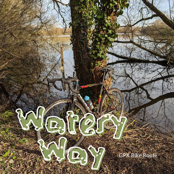 Gravel bike route from London on the pan-flat Watery Way, following tracks and waterways.